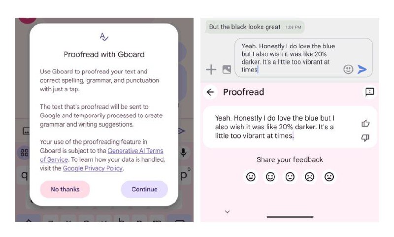 Gboard 键盘开始在 Beta 版本中推出“校对”生成式 AI 功能谷歌的 Gboard 键盘是 Android 上很好的一个输入法，并且有很多基于 AI 的新功能在开发中，从今天开始，Gboard 开始为 Beta 版用户推出“校对”选项
